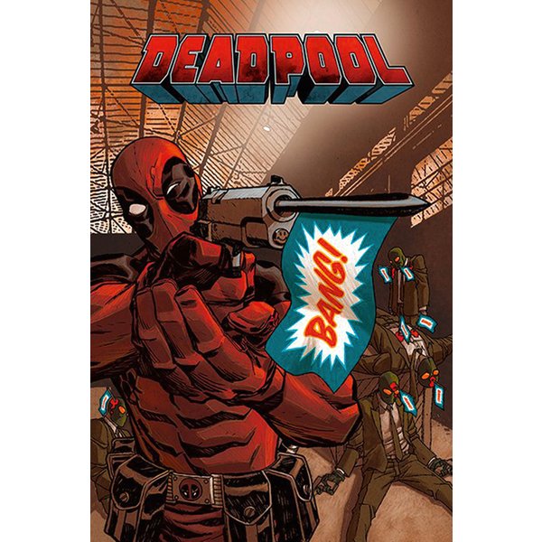 Poster Marvel Comics Deadpool "Bang"