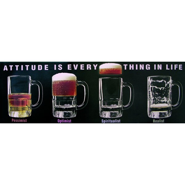 ATTITUDE IS EVERYTHING IN LIFE, Poster, Affiche