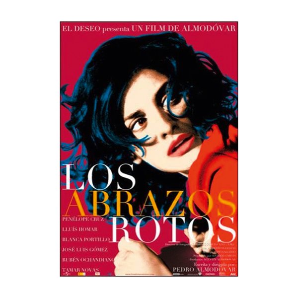 LOS ABRAZOS ROTOS POSTER, Affiche