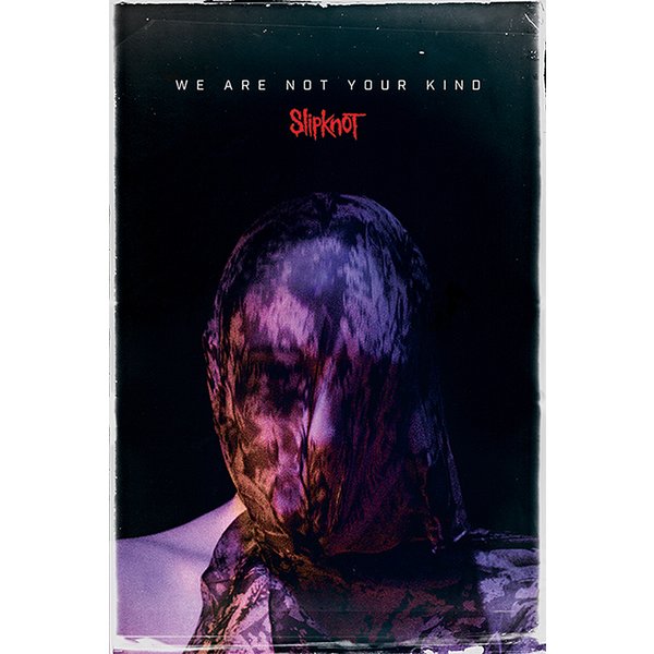 Poster Slipknot - We Are Not Your Kind