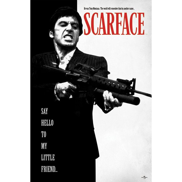 Poster XL Scarface - Say Hello To My Little Friend 